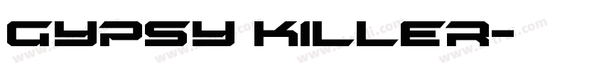 Gypsy Killer字体转换